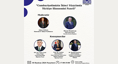 Cumhuriyetin ikinci yüzyılında Türkiye ekonomisinin geleceği İzmir’de konuşulacak