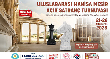 Satranç Ustaları Manisa'da Buluşacak