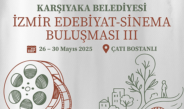 Karşıyaka'da 3. Edebiyat ve Sinema Buluşması