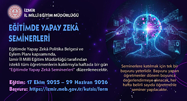 İzmir'de 'Eğitimde Yapay Zekâ Seminerleri' Başlıyor