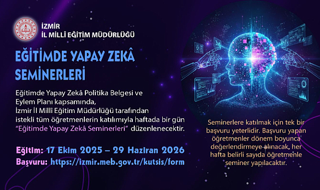 İzmir'de 'Eğitimde Yapay Zekâ Seminerleri' Başlıyor