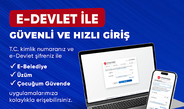 Manisa Büyükşehir Belediyesi Dijital Hizmetlerde e-Devlet Dönemi