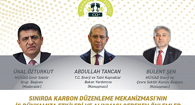 MÜSİAD İzmir'de 'Sınırda Karbon Düzenlemesi' Programı