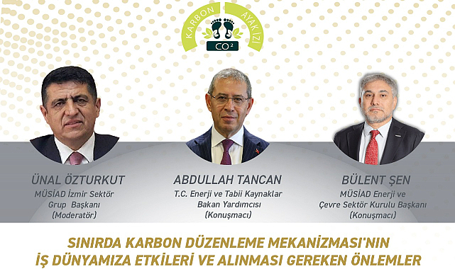 MÜSİAD İzmir'de 'Sınırda Karbon Düzenlemesi' Programı