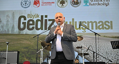 Manisa'da 'Büyük Gediz Buluşması'