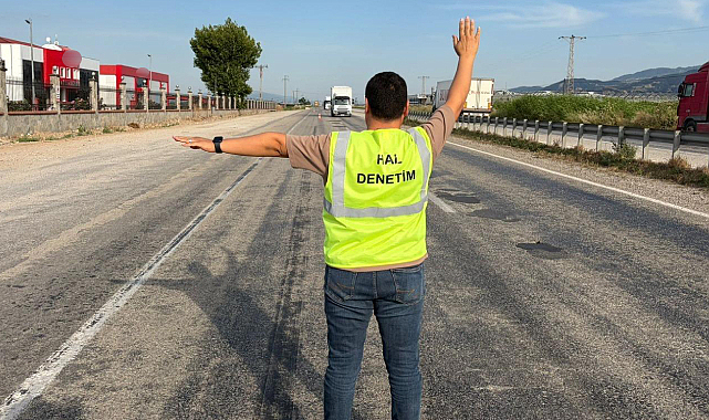 Manisa Girişinde 'Hal Kayıt Sistemi' Denetimi